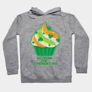 st patricks day - ice  cream Hoodie